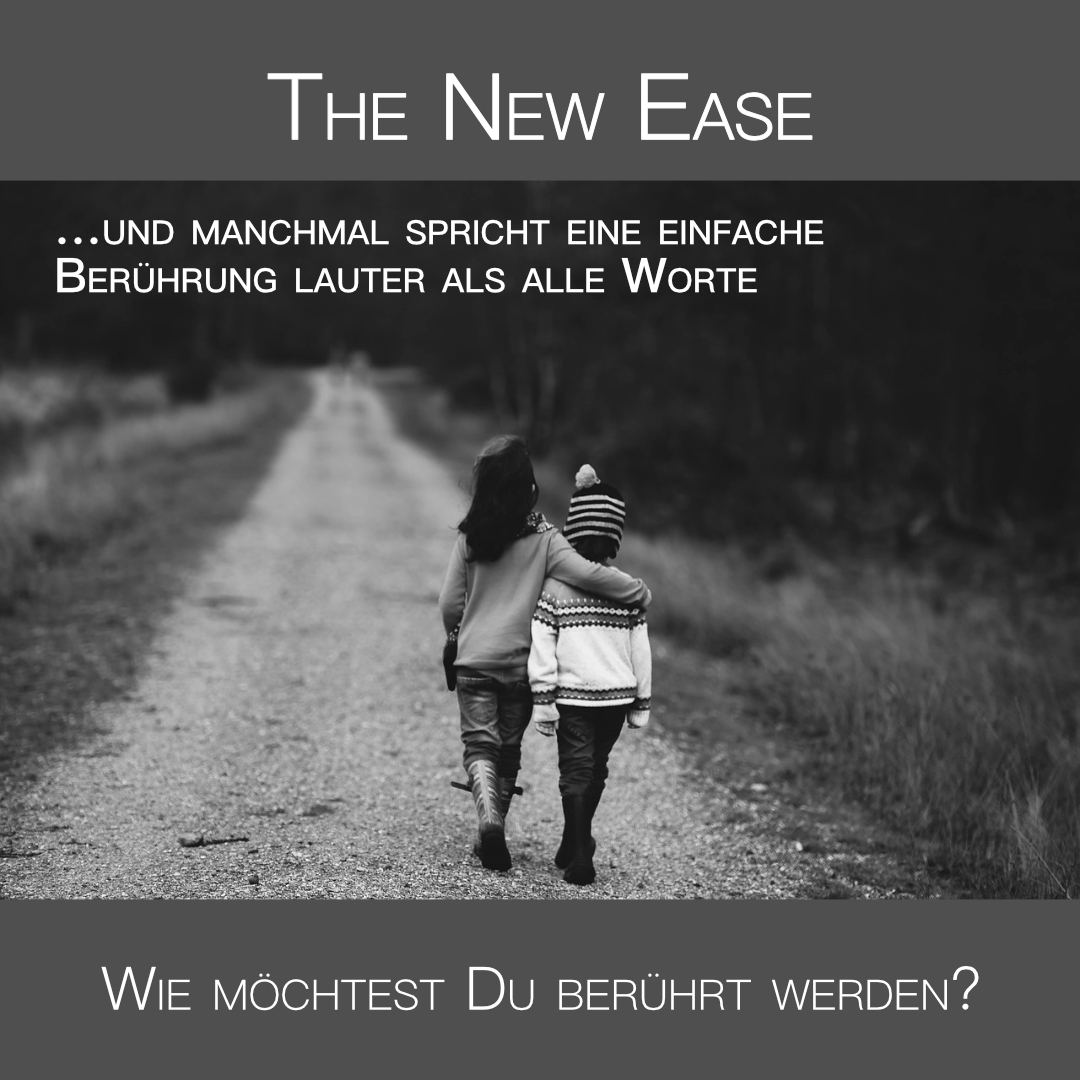 Wie möchtest Du berührt werden? - Gelebte Liebe