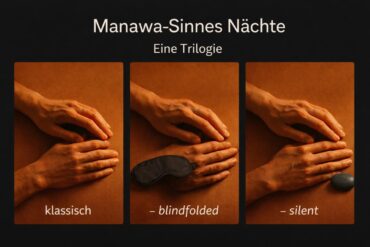 Manawa – Die 7 Huna-Prinzipien als Herzschlag gelebter Liebe